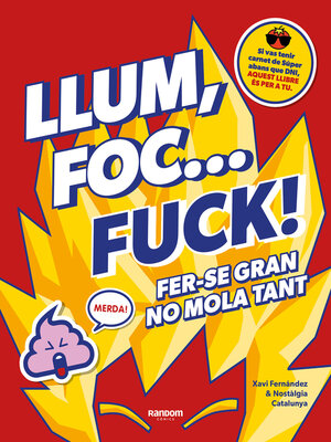 cover image of Llum, foc... fuck!